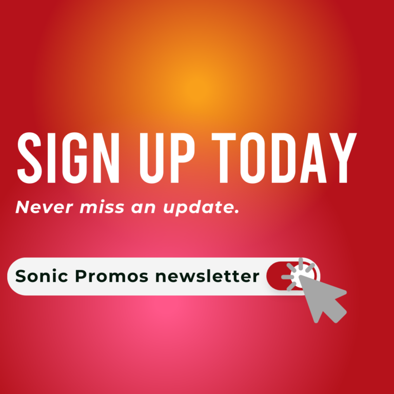 Sonic Promos newsletter signup