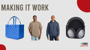 Text: "Making it Work." Images of a Bogg bag, a man in a tan shirt, a man in a navy hoodie and a pair of headphones in a carrying case.