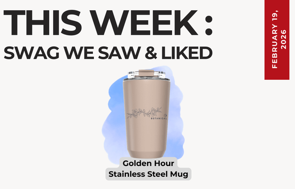 Text above reads "This Week: Swag We Saw and Liked." Below an image of the Golden Hour Stainless Steel mug.