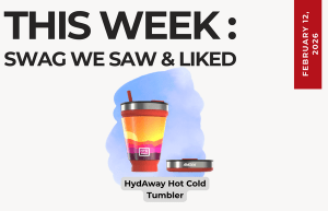 Text above reads "This Week: Swag We Saw and Liked." Below an image of the HydAway tumbler in its extended form with a sunset inspired print and next to that, in its collapsed form.