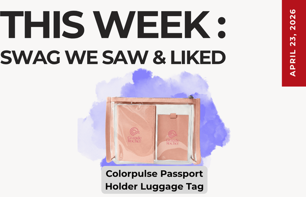 Text above reads "This Week: Swag We Saw and Liked." Below is an image of the Colorpulse Passport Holder Luggage Tag Combo