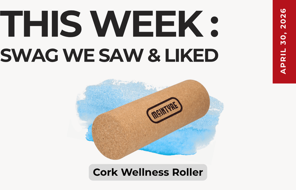 Text above reads "This Week: Swag We Saw and Liked." Below is an image of the Cork Wellness Roller