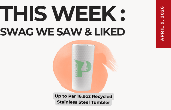 Text above reads "This Week: Swag We Saw and Liked." Below is an image of the Up to Par 16.oz Recycled Stainless Steel Tumbler