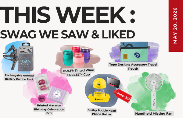 Collage of swag items with captions for 'THIS WEEK: SWAG WE SAW & LIKED' and a May 28, 2026 date badge.