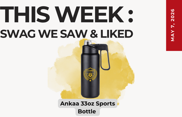 This Week: Swag We Saw & Liked — black 33oz Ankaa bottle on a yellow splash background. May 7, 2026.