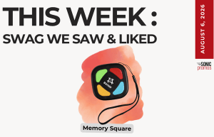 Promo banner for Memory Square, titled 'This Week: Swag We Saw & Liked' with a pink abstract background and a vertical August 6, 2026 date strip on the right.