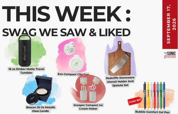 Graphic titled 'This Week: Swag We Saw & Liked' showcasing several products: travel tumbler, Eco Compact Clip Fan, utensil holder, candle, ice cream maker, gel pens and marker set.
